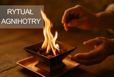 Agnihotra - starożytny rytuał oczyszczającego ognia